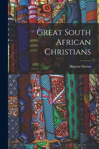 Great South African Christians