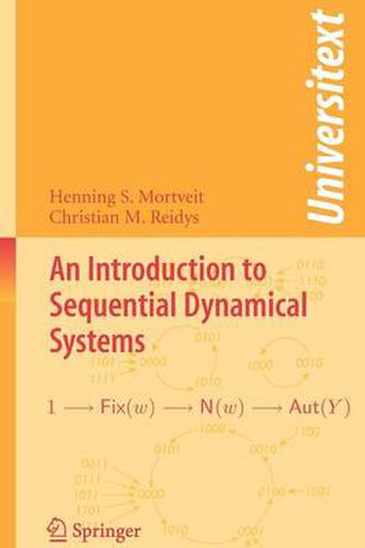 An Introduction to Sequential Dynamical Systems, Henning Mortveit ...