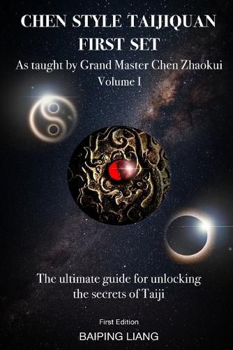Cover image for Chen Style Taijiquan First Set as Taught By Grand Master Chen Zhaokui Volume I