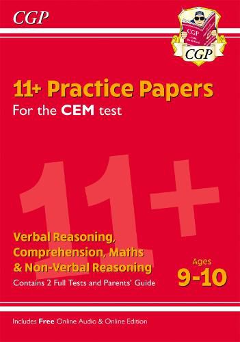 11+ CEM Practice Papers - Ages 9-10 (with Parents' Guide & Online Edition)