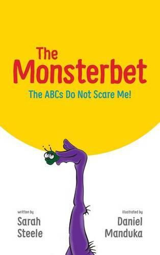The Monsterbet: The ABCs Do Not Scare Me!