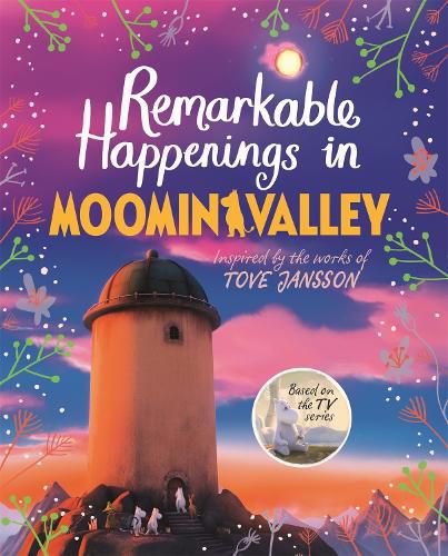 Cover image for Remarkable Happenings in Moominvalley