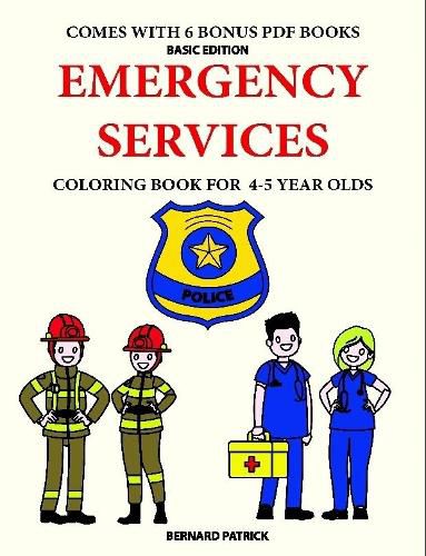 Cover image for Coloring Book for 4-5 Year Olds (Emergency Services)