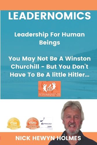 Leadernomics - Leadership For Human Beings