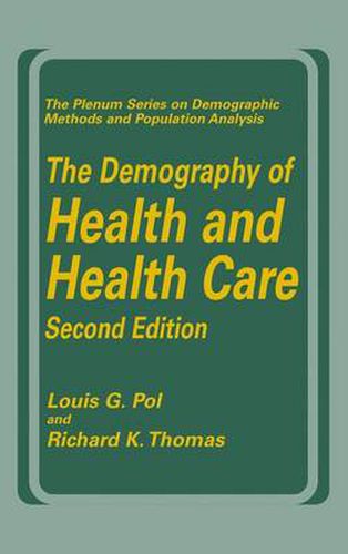 Cover image for The Demography of Health and Health Care (second edition)