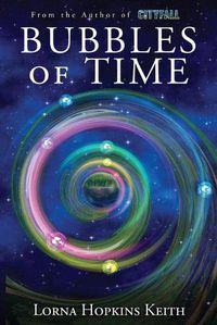 Cover image for Bubbles of Time