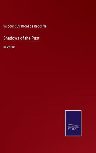 Cover image for Shadows of the Past: In Verse