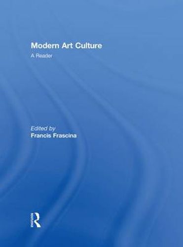 Cover image for Modern Art Culture: A Reader