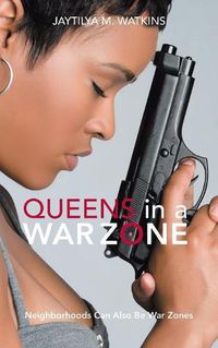 Cover image for Queens in a War Zone