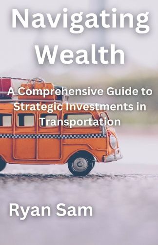Cover image for Navigating Wealth