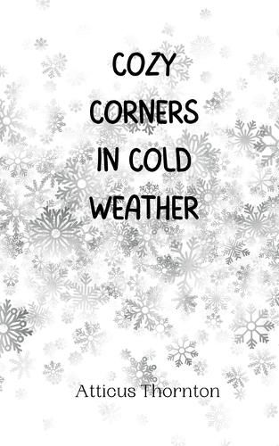 Cover image for Cozy Corners in Cold Weather