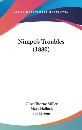 Cover image for Nimpo's Troubles (1880)