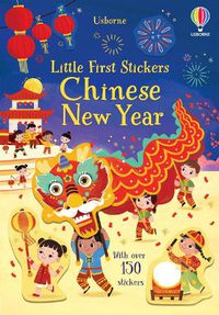 Cover image for Little First Stickers Chinese New Year