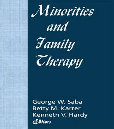 Cover image for Minorities and Family Therapy