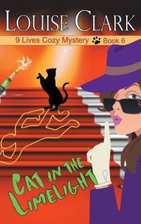 Cover image for Cat in the Limelight