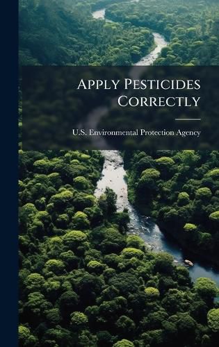 Cover image for Apply Pesticides Correctly