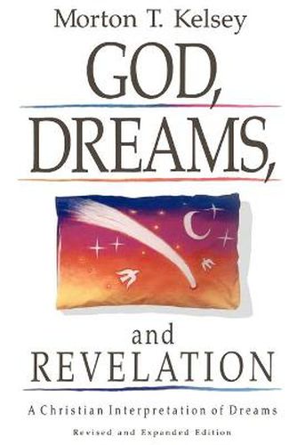 Cover image for God, Dreams, and Revelation