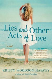 Cover image for Lies and Other Acts of Love