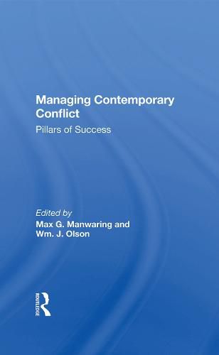 Managing Contemporary Conflict: Pillars of Success