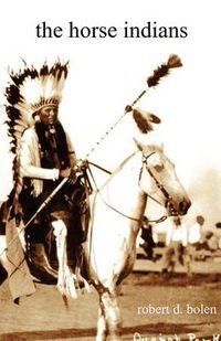 Cover image for The Horse Indians