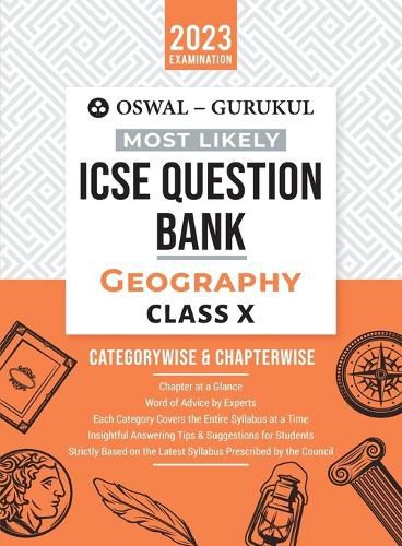 Cover image for Oswal - Gurukul Geography Most Likely Question Bank: ICSE Class 10 For 2023 Exam