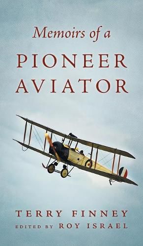 Cover image for Memoirs Of A Pioneer Aviator