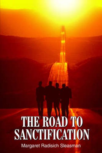 Cover image for The Road to Sanctification