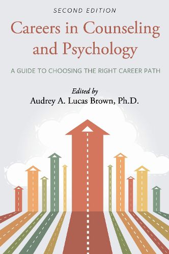 Cover image for Careers in Counseling and Psychology: A Guide to Choosing the Right Career Path