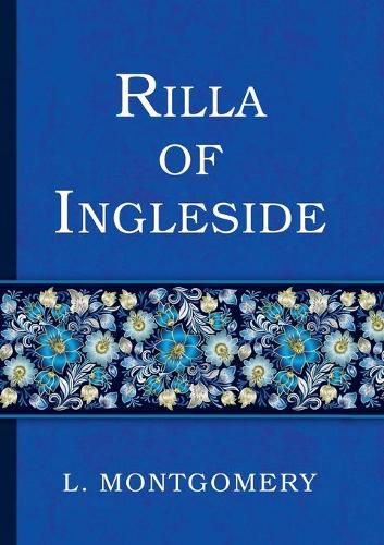 Cover image for Rilla of Ingleside / &#1056;&#1080;&#1083;&#1083;&#1072; &#1080;&#1079; &#1048;&#1085;&#1075;&#1083;&#1089;&#1072;&#1081;&#1076;&#1072;