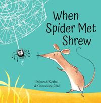 Cover image for When Spider Met Shrew