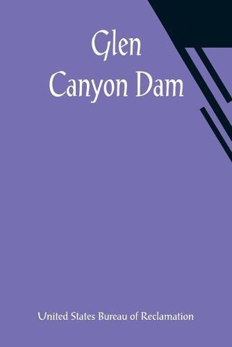 Cover image for Glen Canyon Dam