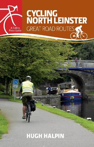 Cover image for Cycling North Leinster: Great Road Routes