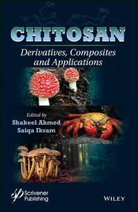 Cover image for Chitosan: Derivatives, Composites and Applications