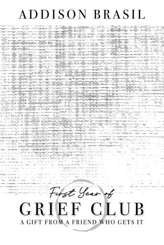 Cover image for First Year of Grief Club