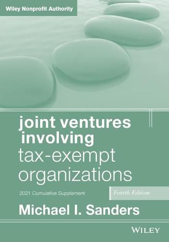 Cover image for Joint Ventures Involving Tax-Exempt Organizations 4e, 2021 cumulative supplement