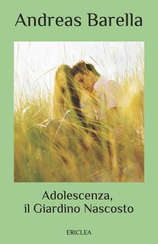 Cover image for Adolescenza, il Giardino Nascosto