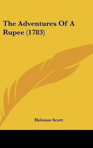 Cover image for The Adventures of a Rupee (1783)