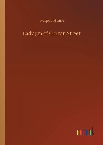 Cover image for Lady Jim of Curzon Street