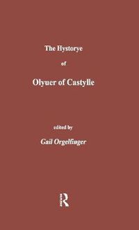 Cover image for The Hystorye of Olyuer of Castylle