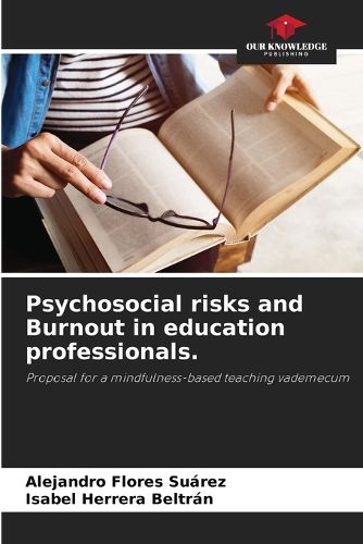 Cover image for Psychosocial risks and Burnout in education professionals.