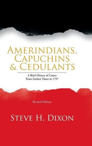 Cover image for Amerindians, Capuchins & Cedulants