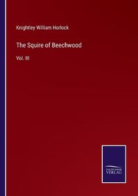 Cover image for The Squire of Beechwood