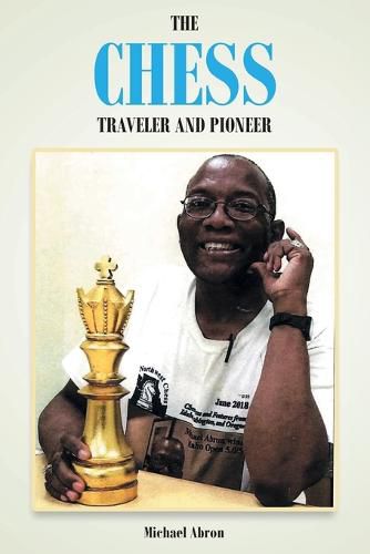 Cover image for The Chess Traveler and Pioneer