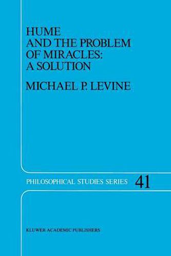 Cover image for Hume and the Problem of Miracles: A Solution