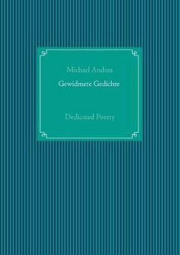 Cover image for Gewidmete Gedichte: Dedicated Poetry
