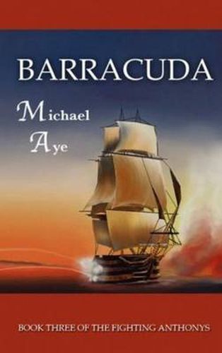 Cover image for Barracuda: The Fighting Anthonys, Book 3