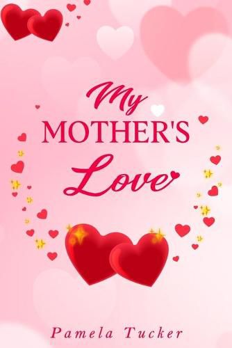 Cover image for My Mother's Love