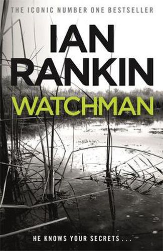 Cover image for Watchman: From the iconic #1 bestselling author of A SONG FOR THE DARK TIMES