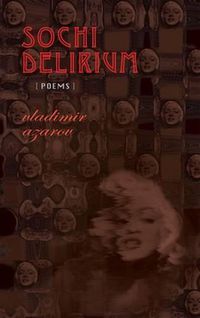 Cover image for Sochi Delirium: Poems