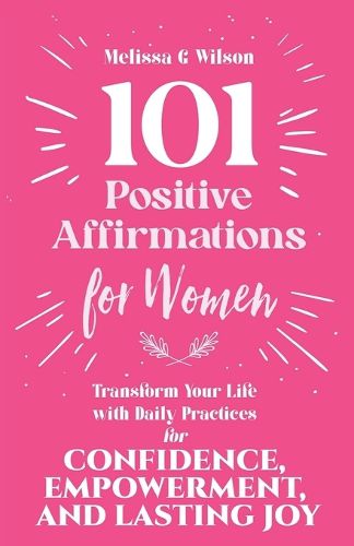 101 Positive Affirmations for Women